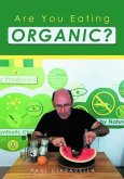 Are You Eating Organic (eBook, ePUB) Are You Eating Organic (eBook, ePUB)