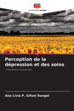 Perception de la dépression et des soins - Rangel, Ana Lívia P. Gifoni