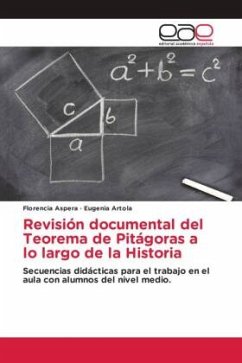 Revisión documental del Teorema de Pitágoras a lo largo de la Historia - Aspera, Florencia;Artola, Eugenia