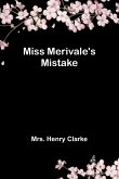 Miss Merivale's Mistake