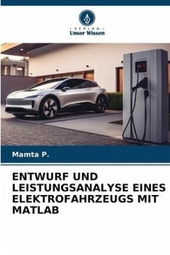 Cover ENTWURF UND LEISTUNGSANALYSE EINES ELEKTROFAHRZEUGS MIT MATLAB