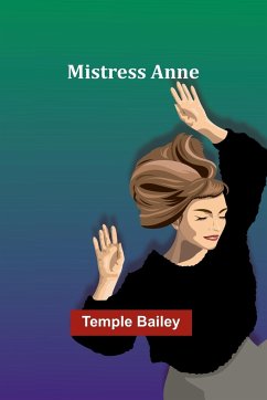 Mistress Anne - Bailey, Temple