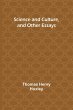 Science and Culture, and Other Essays - Bild 1