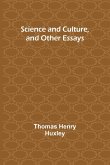 Science and Culture, and Other Essays