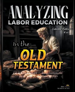 Analyzing Labor Education in the Old Testament - Sermons, Bible