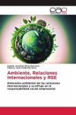 Ambiente, Relaciones Internacionales y RSE