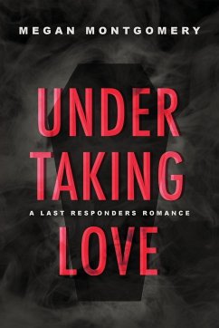 Undertaking Love - Montgomery, Megan