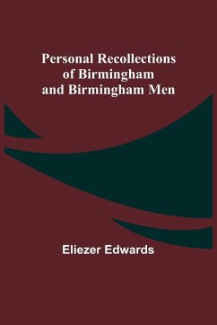 Cover Personal Recollections of Birmingham and Birmingham Men