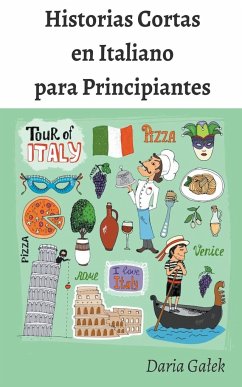 Historias Cortas en Italiano para Principiantes - Ga¿ek, Daria