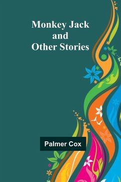 Monkey Jack and Other Stories - Cox, Palmer