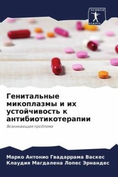 Genital'nye mikoplazmy i ih ustojchiwost' k antibiotikoterapii Cover Genital'nye mikoplazmy i ih ustojchiwost' k antibiotikoterapii