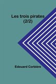 Les trois pirates (2/2)