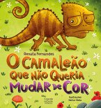 O camaleão que não queria mudar de cor (eBook, ePUB)