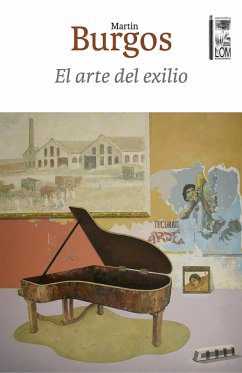 El arte del Exilio (eBook, ePUB) - Burgos Zeballos, Martin