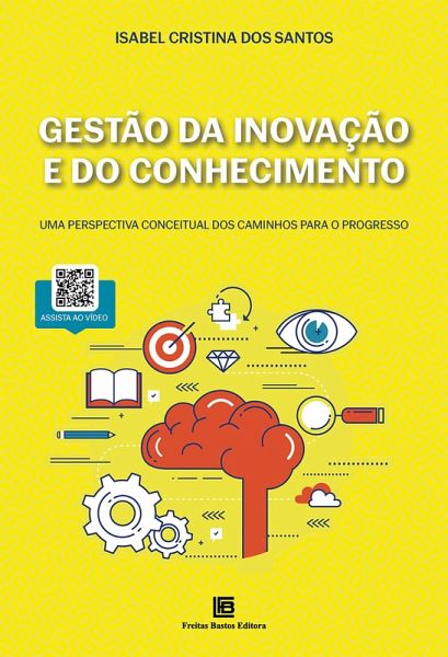 Gestão da Inovação e do Conhecimento (eBook, ePUB)
