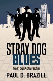 Stray Dog Blues (eBook, ePUB)