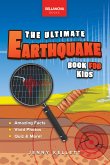 Earthquakes The Ultimate Earthquake Book for Kids (eBook, ePUB)