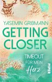 Getting Closer – Timeout für mein Herz (eBook, ePUB)
