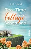 Tea-Time im kleinen Cottage in Schottland (eBook, ePUB)