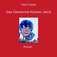 Das Geheimnis früherer Jahre (MP3-Download) - Drawe, Hans