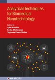 Analytical Techniques for Biomedical Nanotechnology (eBook, ePUB)