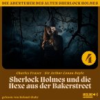 Sherlock Holmes und die Hexe aus der Bakerstreet (Die Abenteuer des alten Sherlock Holmes, Folge 4) (MP3-Download)
