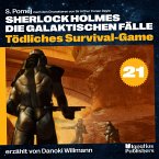 Tödliches Survival-Game (Sherlock Holmes - Die galaktischen Fälle, Folge 21) (MP3-Download)