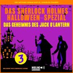 Das Sherlock Holmes Halloween-Spezial (Das Geheimnis des Jack O'Lantern, Folge 3) (MP3-Download)