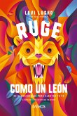 Ruge como un león (fixed-layout eBook, ePUB)