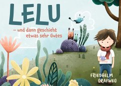 Lelu (eBook, ePUB) - Grafweg, Friedhelm