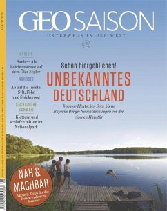 GEO SAISON 08/2020 - Unbekanntes Deutschland (eBook, PDF) - Redaktion, Geo Saison