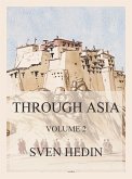 Through Asia, Volume 2 (eBook, ePUB)