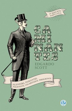 Caminantes (eBook, ePUB) - Scott, Edgardo