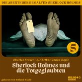 Sherlock Holmes und die Totgeglaubten (Die Abenteuer des alten Sherlock Holmes, Folge 5) (MP3-Download)