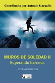 Muros de soledad (eBook, ePUB)