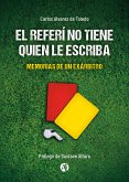 El Referí no tiene quién le escriba (eBook, ePUB)