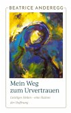 Mein Weg zum Urvertrauen (eBook, ePUB)