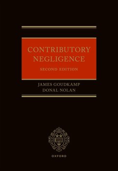 Contributory Negligence (eBook, ePUB) - Nolan, Donal; Goudkamp, James