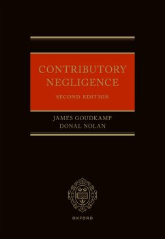 Contributory Negligence (eBook, PDF) - Nolan, Donal; Goudkamp, James