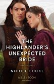 The Highlander's Unexpected Bride (Lovers and Highlanders, Book 2) (Mills & Boon Historical) (eBook, ePUB)