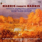 Harris Conducts Harris: Concerto For Amplified Pia