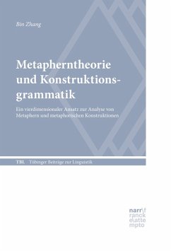 Metapherntheorie und Konstruktionsgrammatik (eBook, PDF) - Zhang, Bin