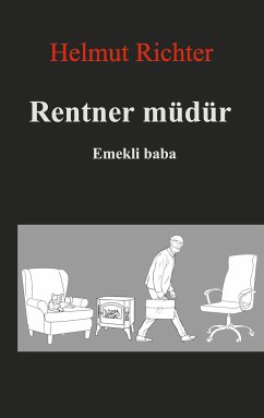 Rentner müdür (eBook, ePUB) - Richter, Helmut