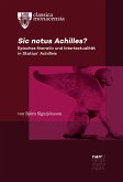 Sic notus Achilles? (eBook, ePUB)