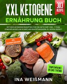 XXL Ketogene Ernährung Buch (eBook, ePUB)