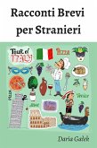 Racconti Brevi per Stranieri (eBook, ePUB)