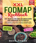 XXL FODMAP Kochbuch - 250+ Rezepte für einen gesunden Darm und Ernährung bei Reizmagen (eBook, ePUB)