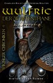 Wulfric der Waffenthane (eBook, ePUB)