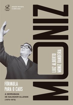 Fórmula para o caos (Ed. Revista e ampliada) (eBook, ePUB) - Bandeira, Luiz Alberto Moniz