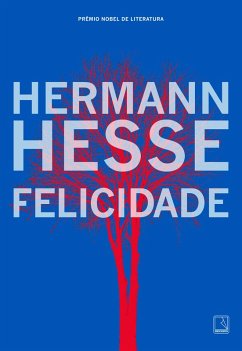 Felicidade (eBook, ePUB) - Hesse, Hermann